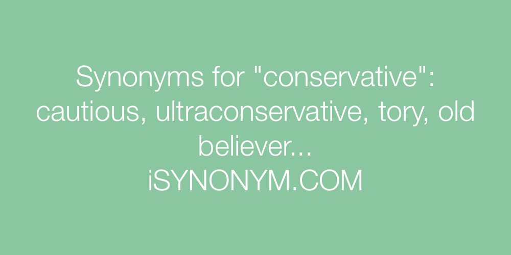 Synonyms conservative