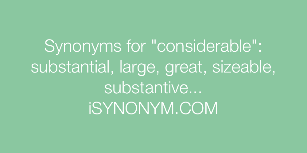 Synonyms considerable