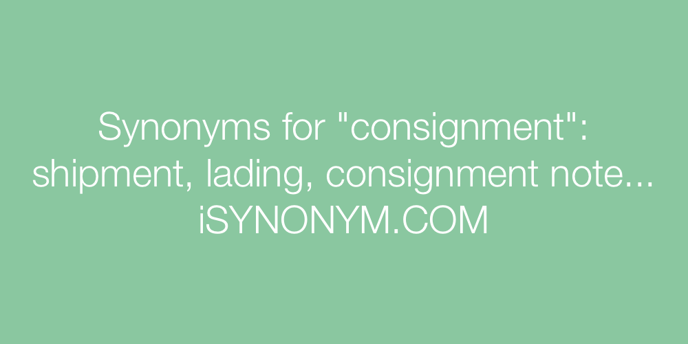 Synonyms consignment