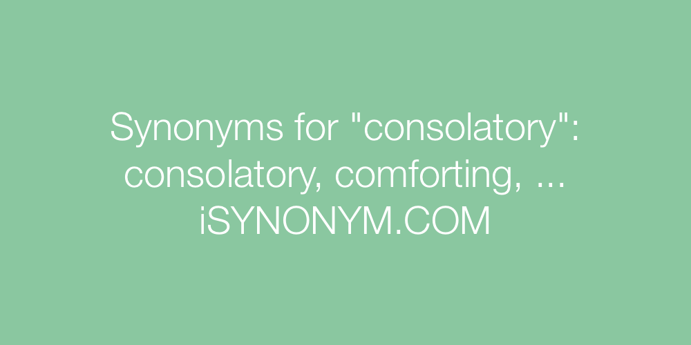 Synonyms consolatory