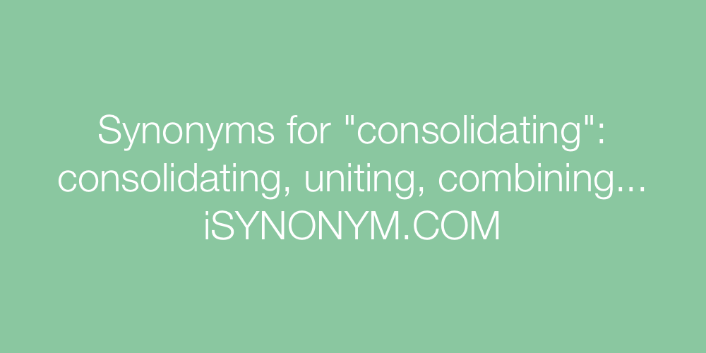 Synonyms consolidating