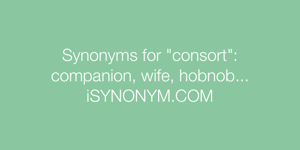 Synonyms consort