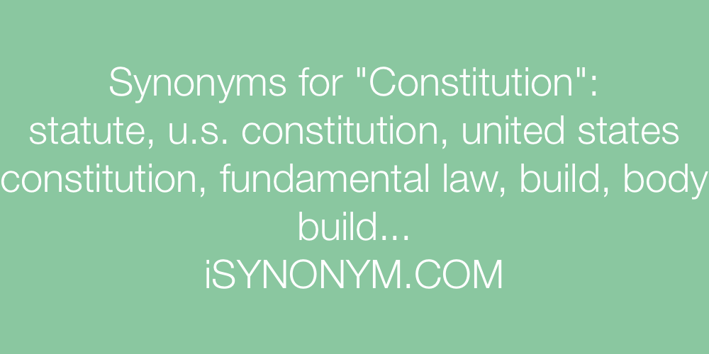 Synonyms Constitution