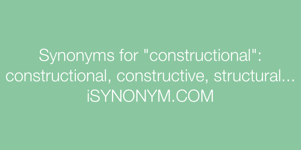 Synonyms constructional