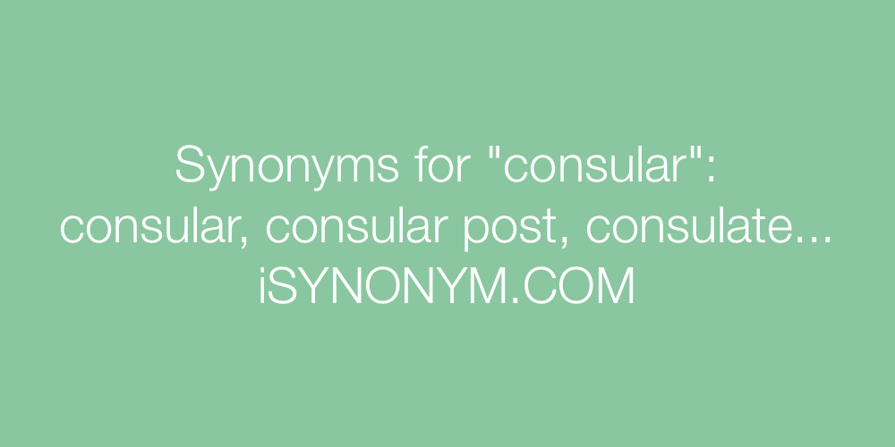 Synonyms consular