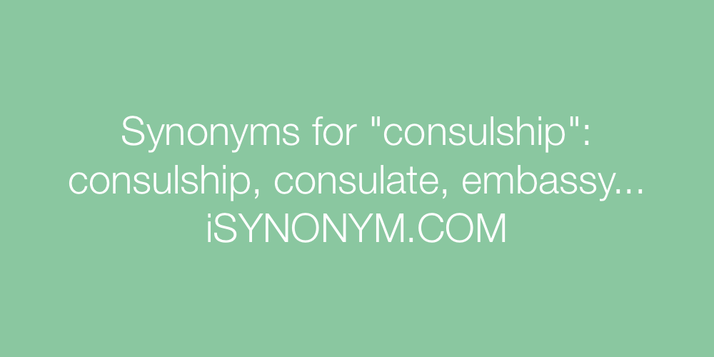 Synonyms consulship