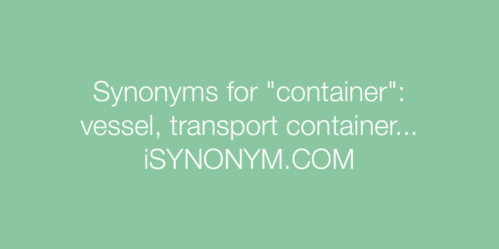 Synonyms container