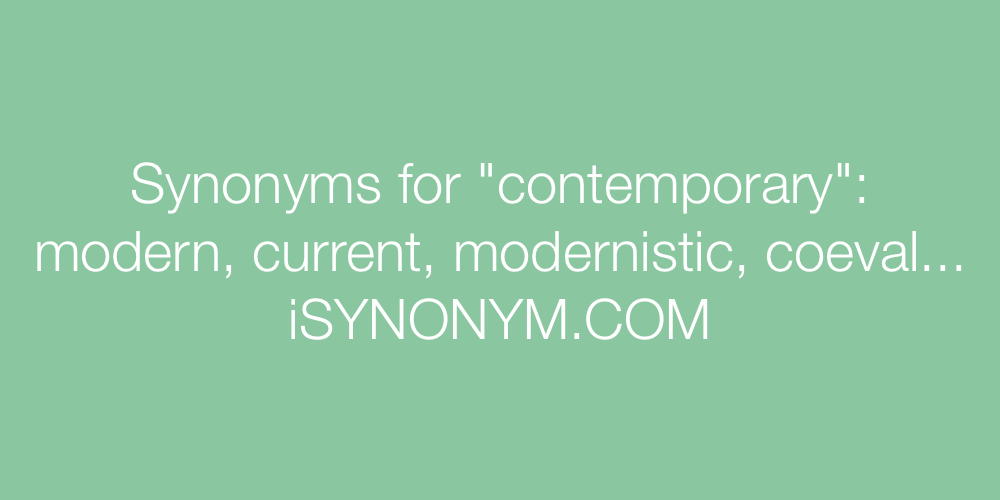 Synonyms contemporary