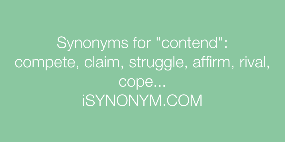 Synonyms contend