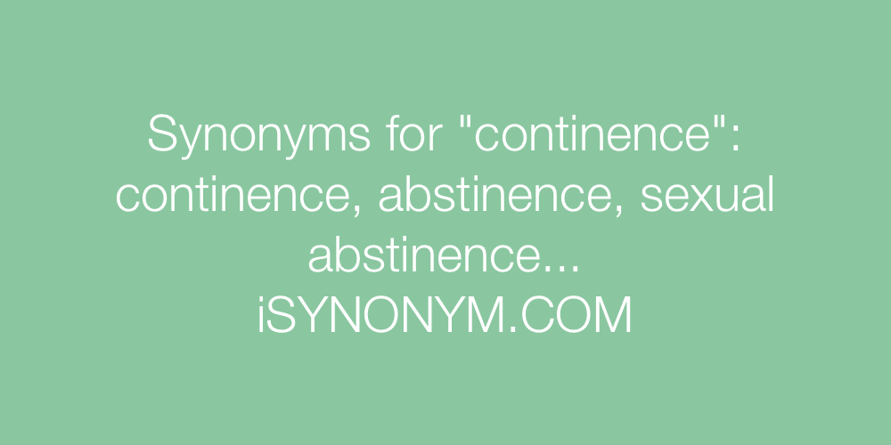 Synonyms continence