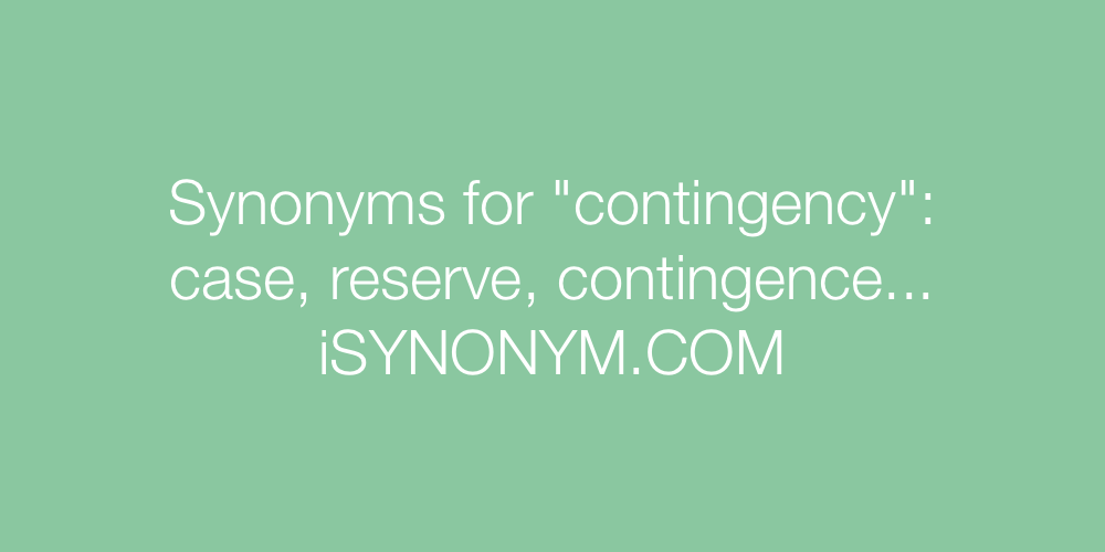Synonyms contingency