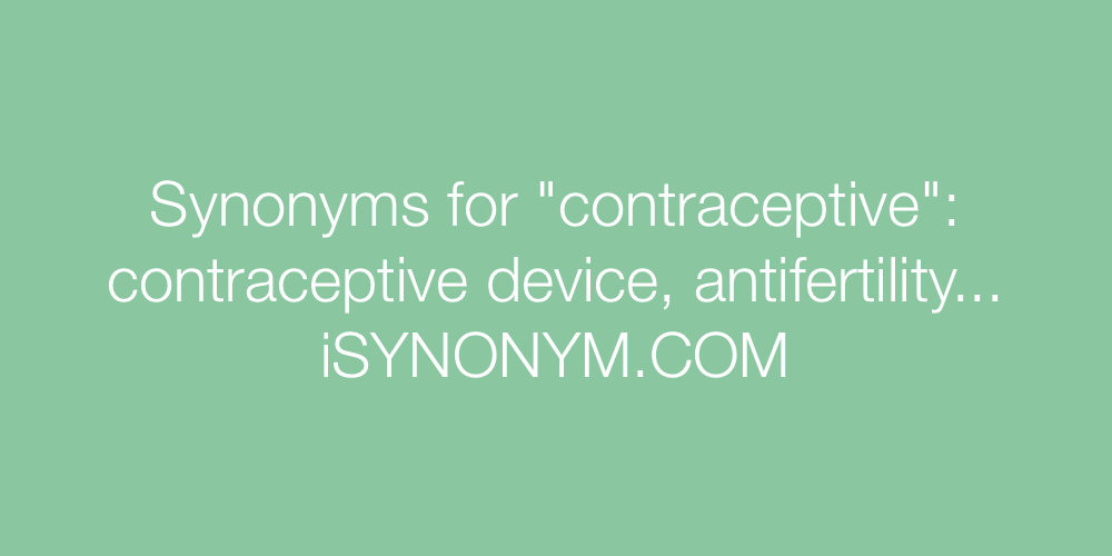 Synonyms contraceptive