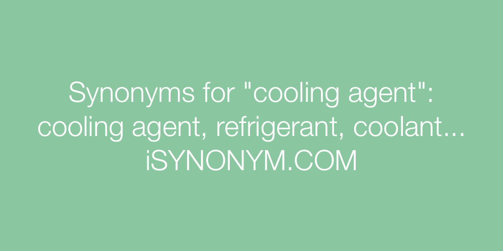 Synonyms cooling agent