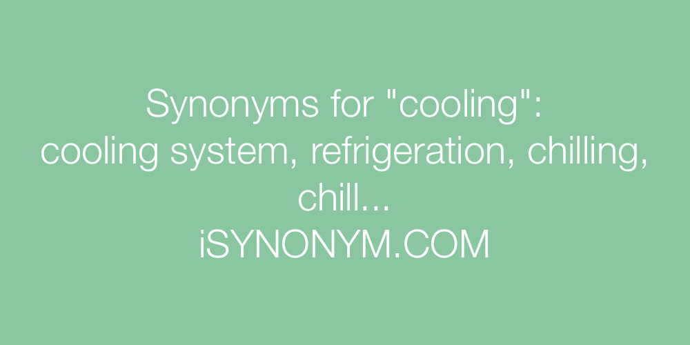 Synonyms cooling