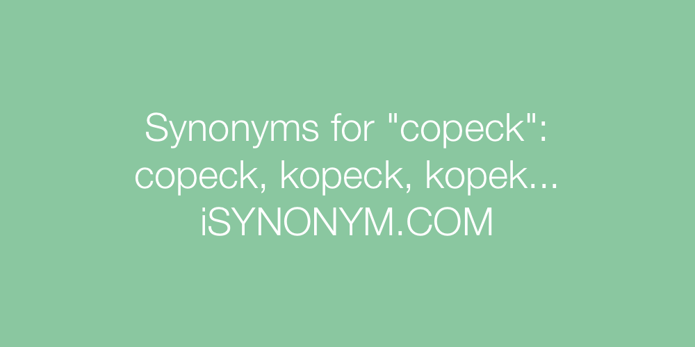 Synonyms copeck
