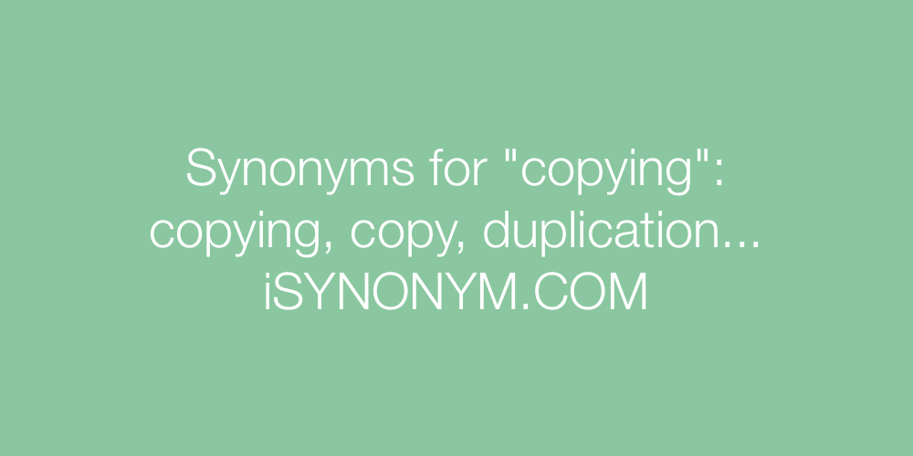 Synonyms copying