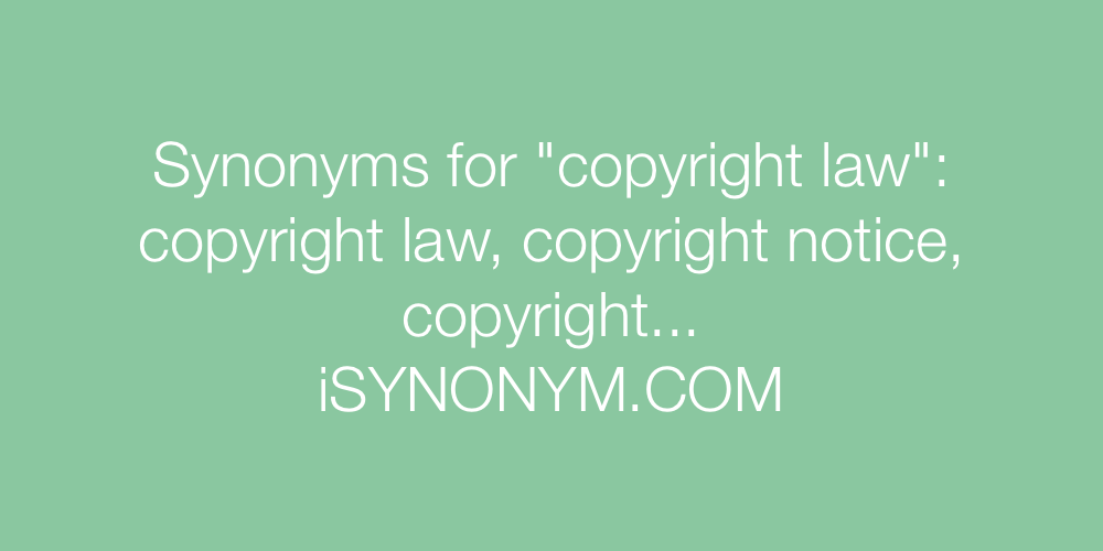 Synonyms copyright law