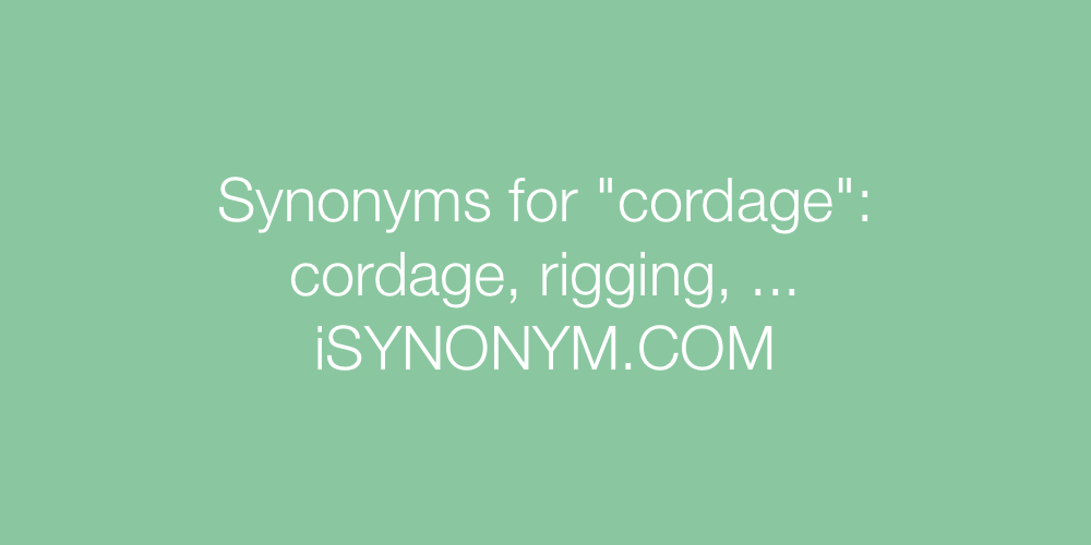 Synonyms cordage