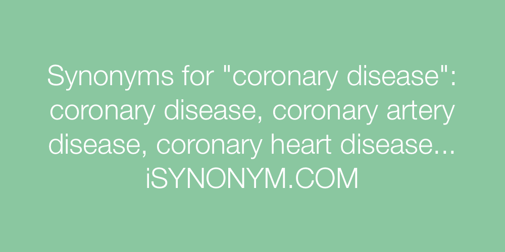 Synonyms coronary disease