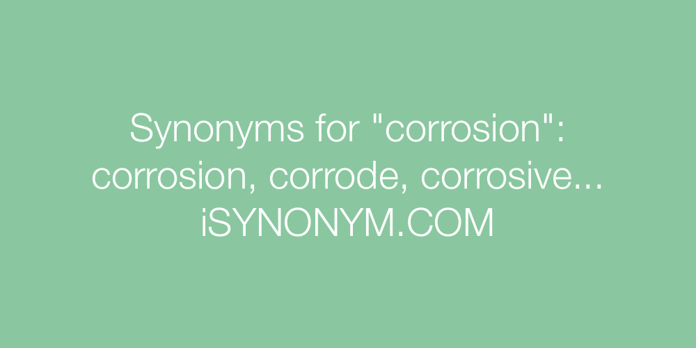 Synonyms corrosion
