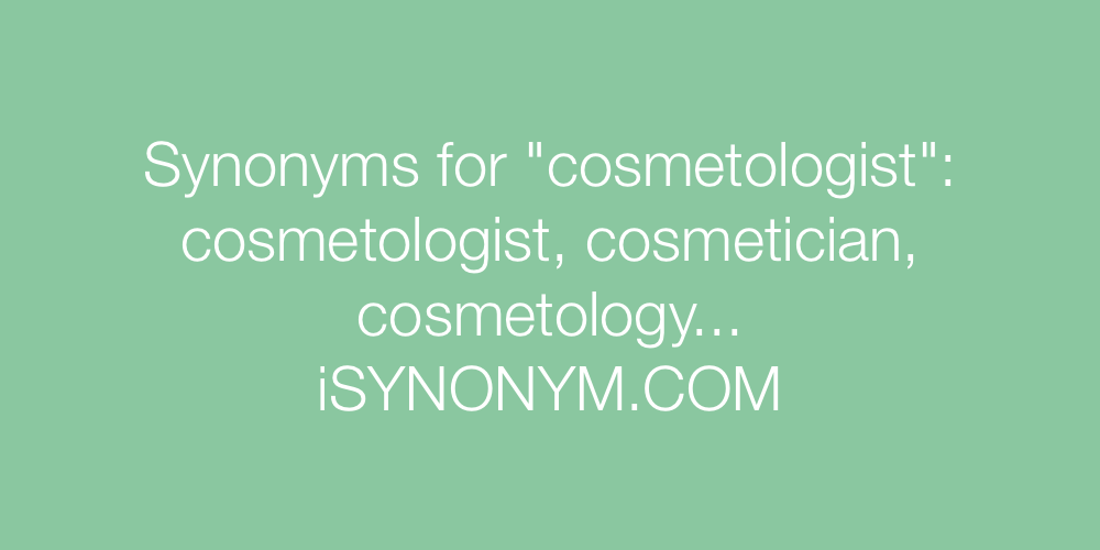 Synonyms cosmetologist