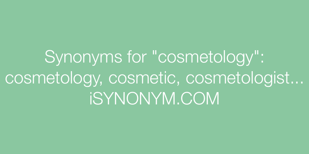 Synonyms cosmetology