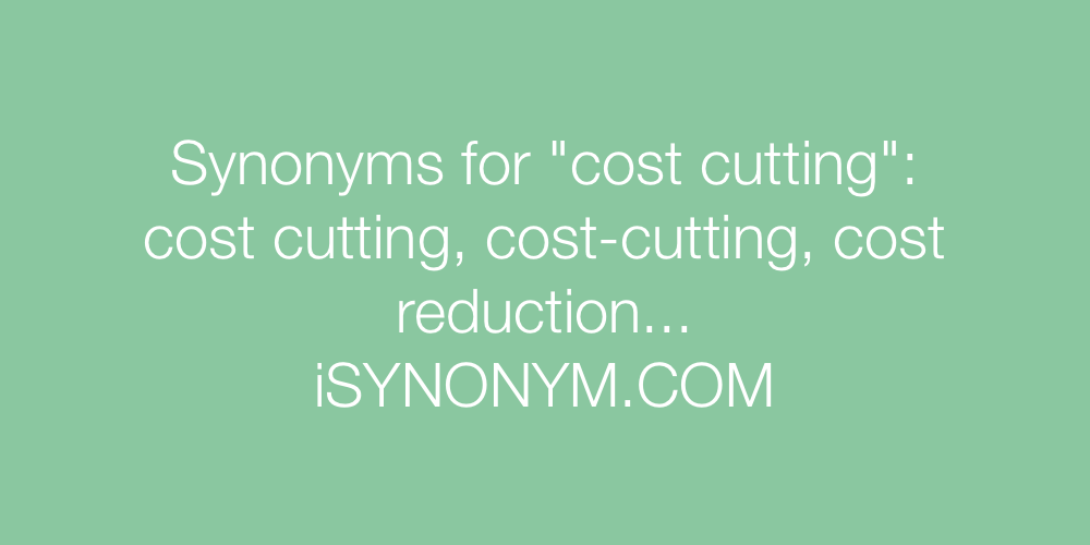 Synonyms cost cutting