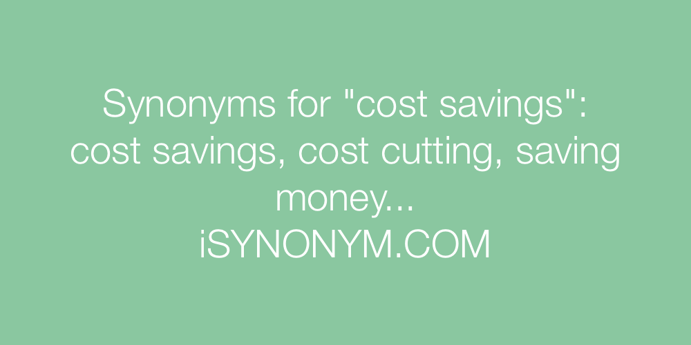 Synonyms cost savings