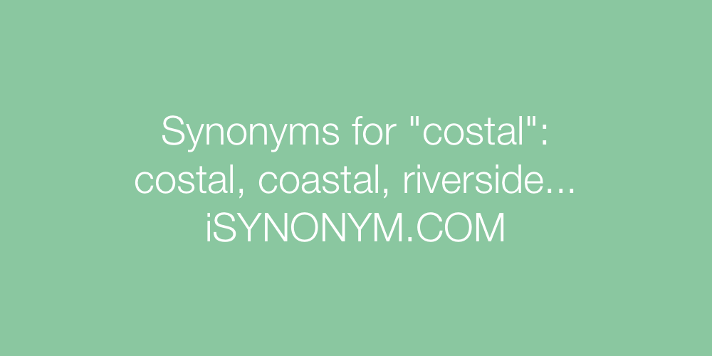 Synonyms costal