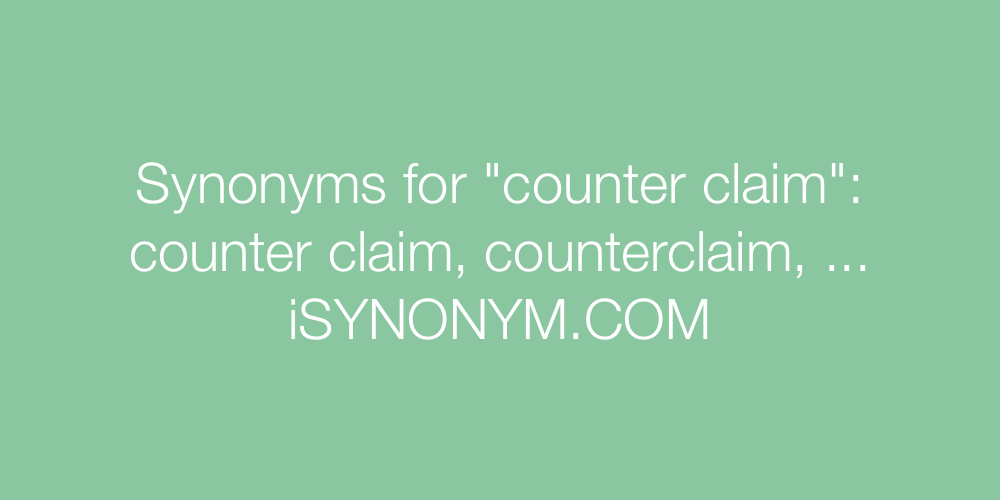 Synonyms counter claim