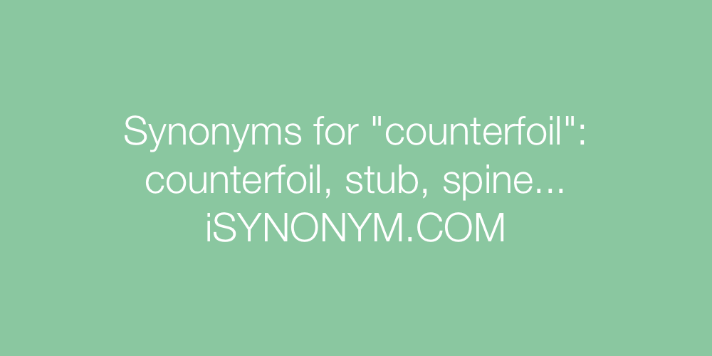 Synonyms counterfoil