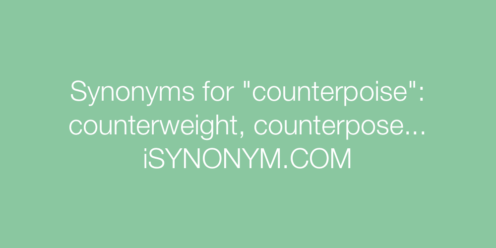 Synonyms counterpoise