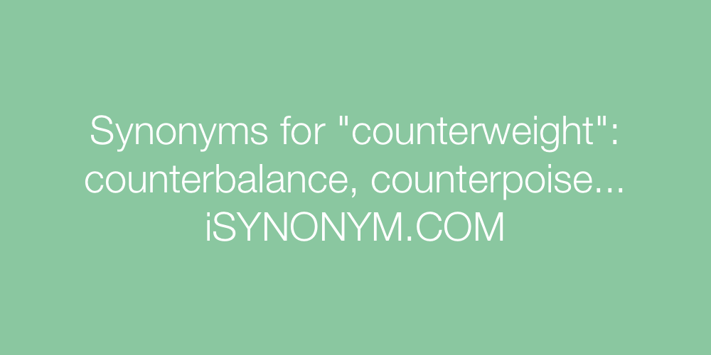 Synonyms counterweight