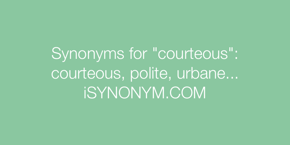 Synonyms courteous