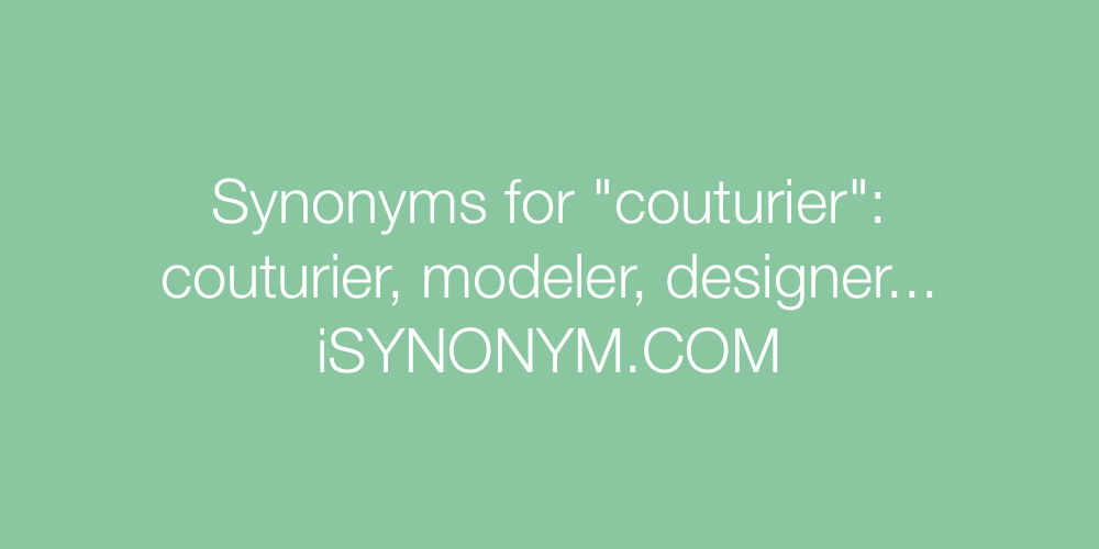 Synonyms couturier