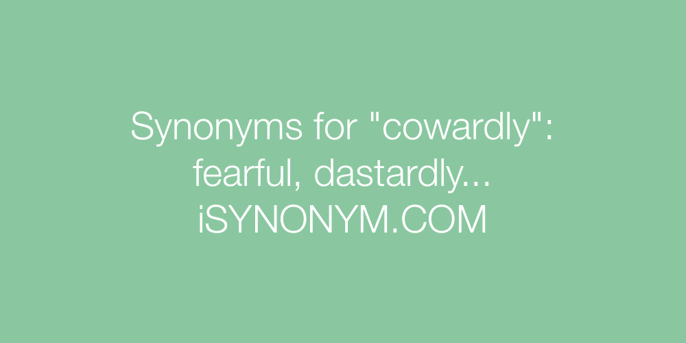 Synonyms cowardly