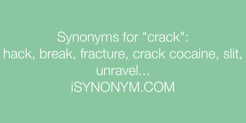 Synonyms crack