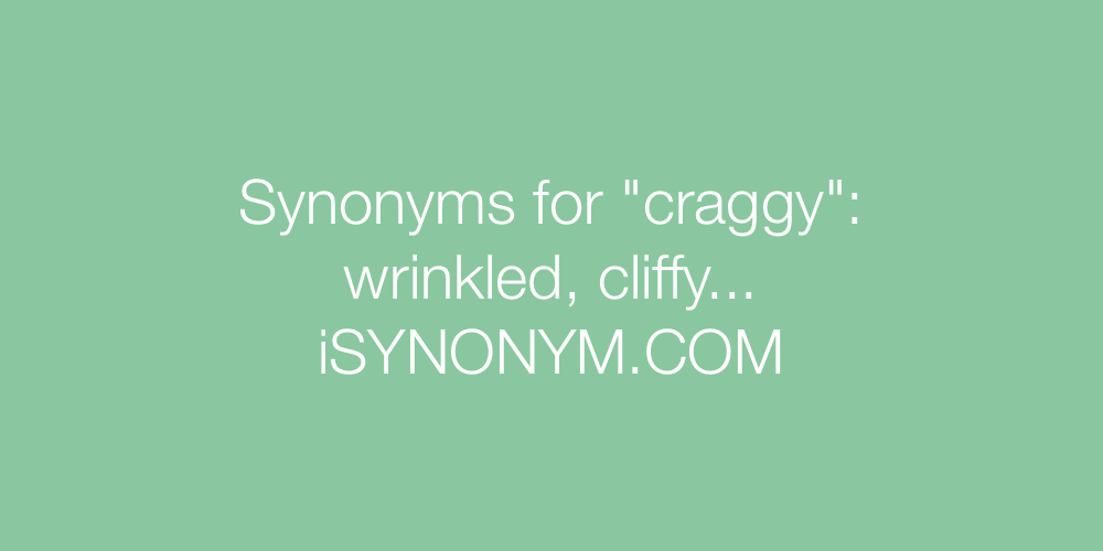 Synonyms craggy