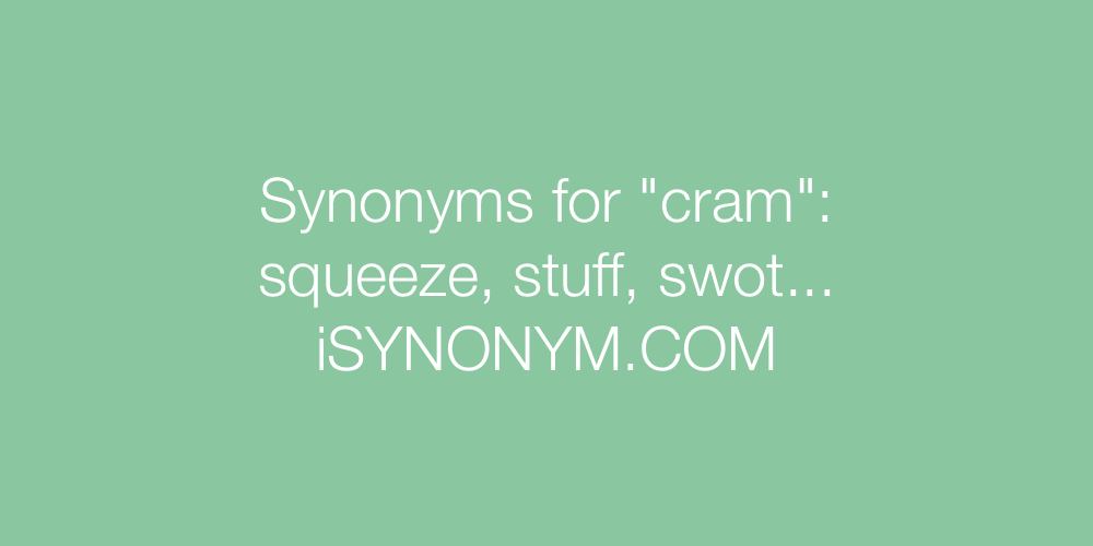 Synonyms cram