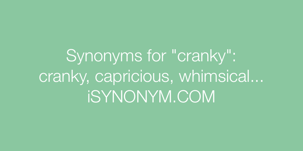 Synonyms cranky