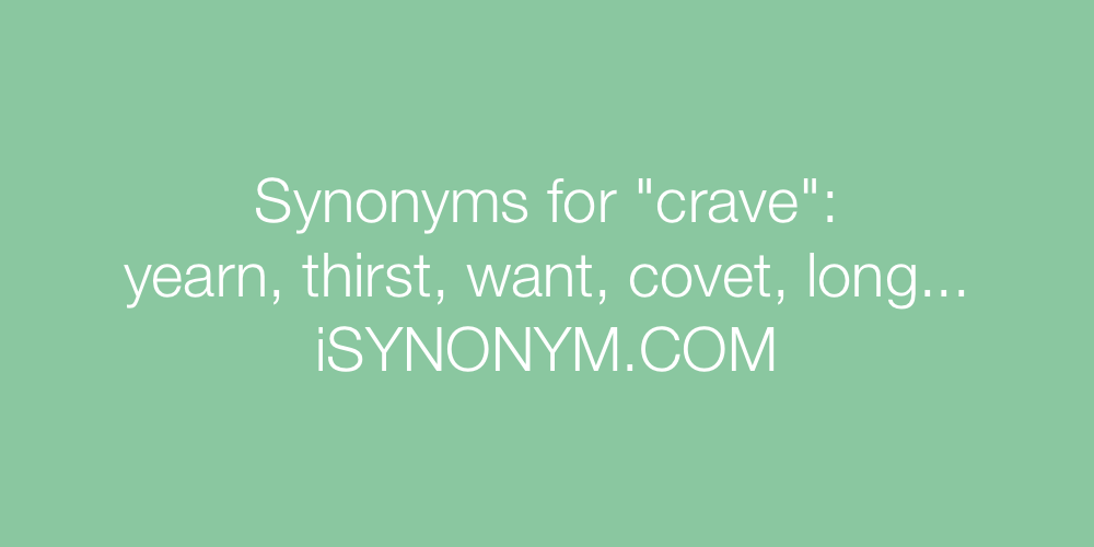 Synonyms crave