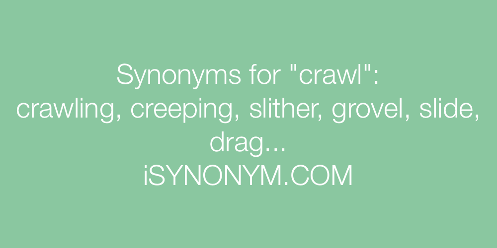 Synonyms crawl