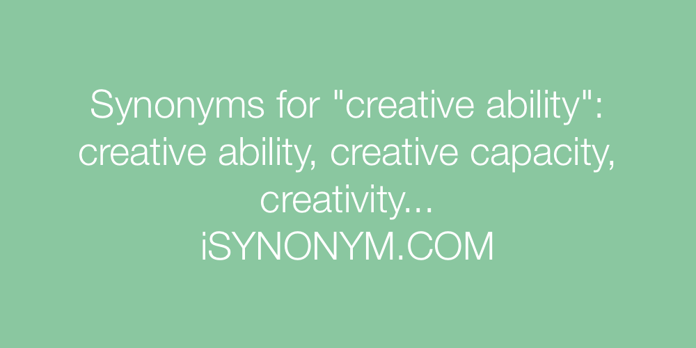 Synonyms creative ability