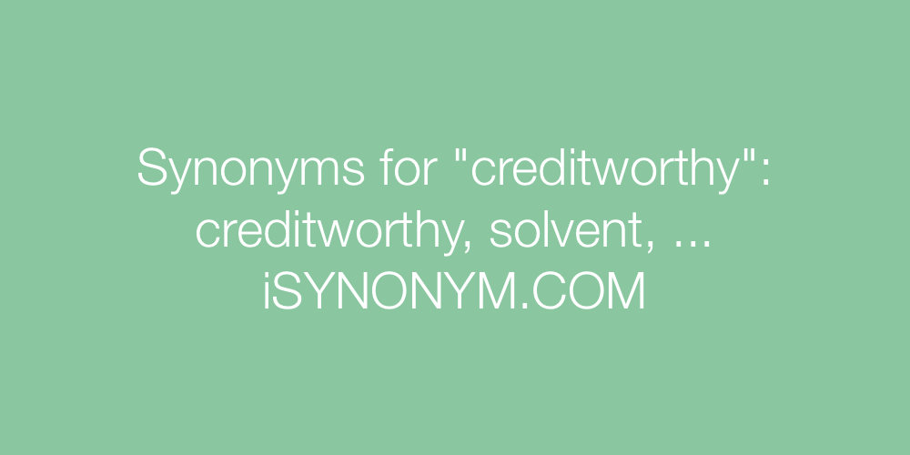Synonyms creditworthy
