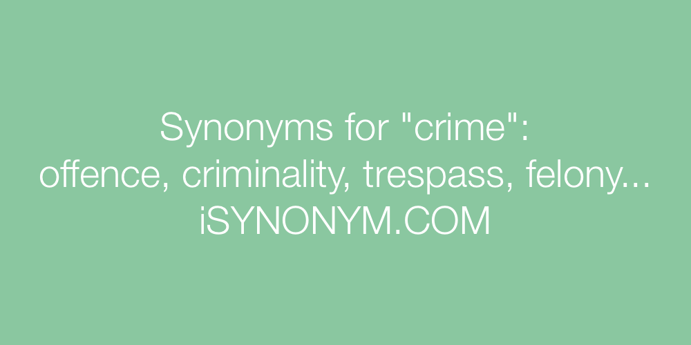 Synonyms crime