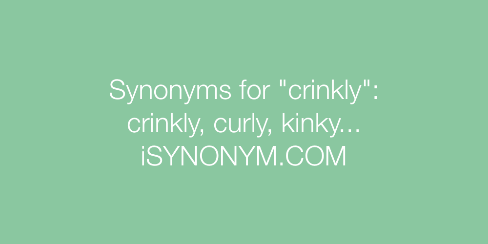 Synonyms crinkly
