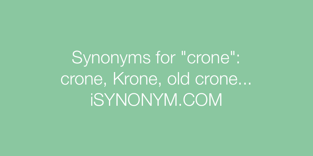 Synonyms crone