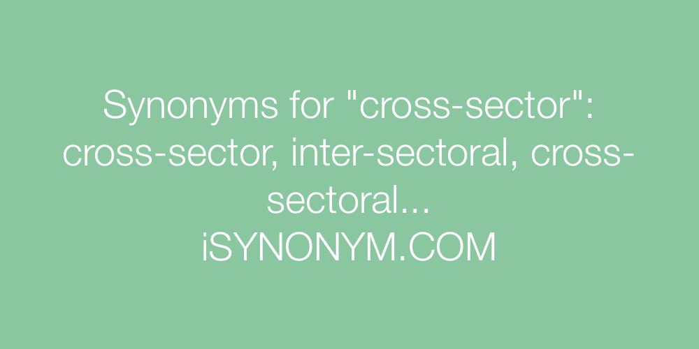 Synonyms cross-sector