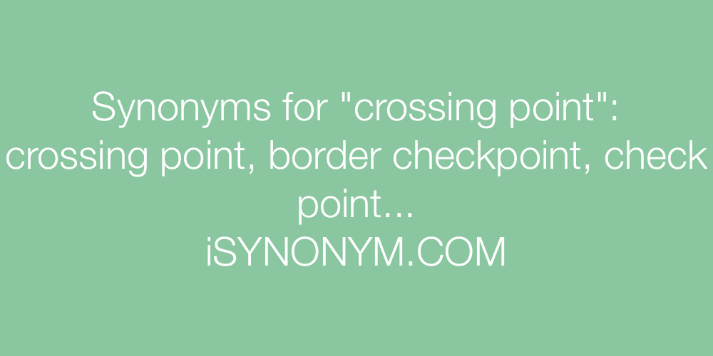 checkpoint-synonym