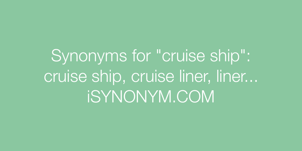 Synonyms cruise ship